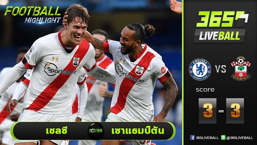 ไฮไลท์ พรีเมียร์ลีกอังกฤษ เชลซี VS เซาแธมป์ตัน