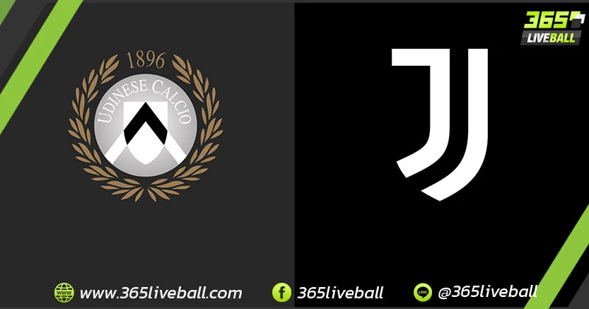 อูดิเนเซ่ (11) vs ยูเวนตุส (5)