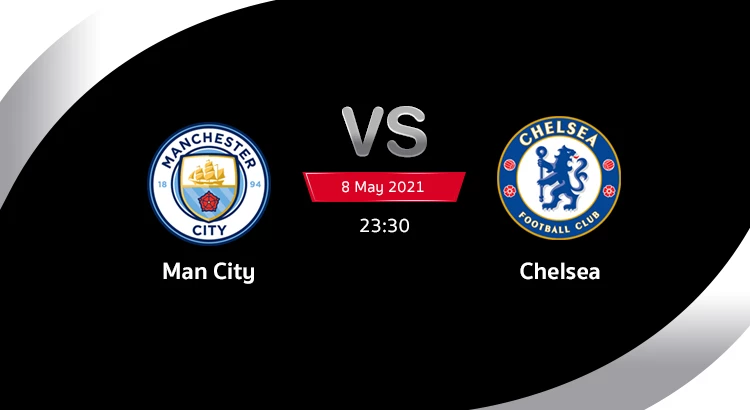 Man City vs Chelsea