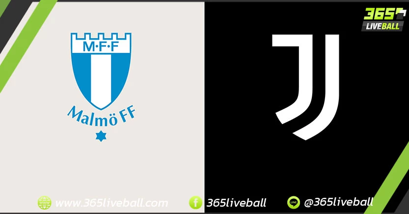 มัลโม (สวีเดน) vs ยูเวนตุส (อิตาลี)