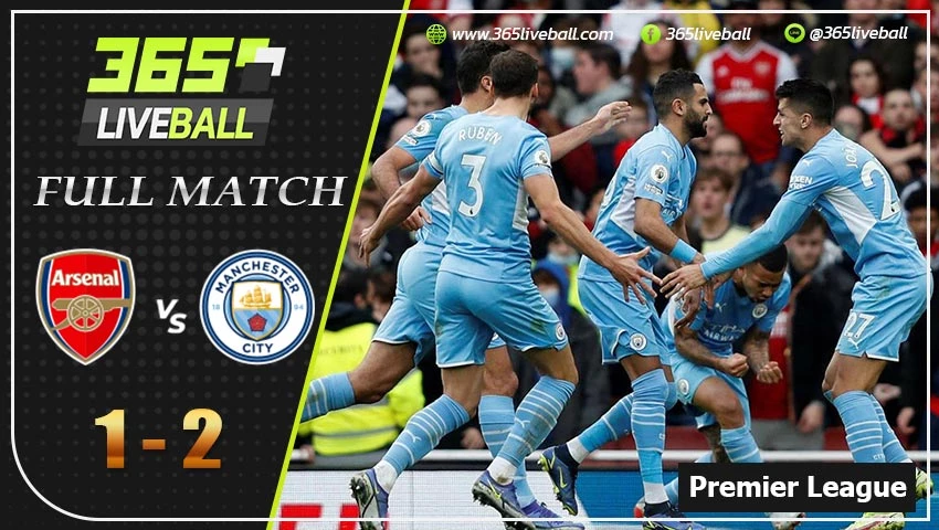 Full Match พรีเมียร์ลีกอังกฤษ อาร์เซน่อล VS แมนฯ ซิตี้