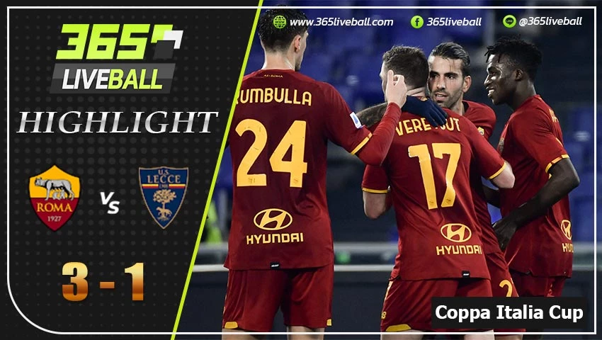 ไฮไลท์ โคปา อิตาเลีย คัพ เอเอส โรม่า VS เลชเช่