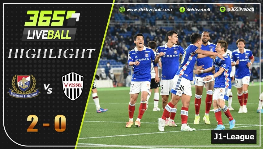 ไฮไลท์ เจแปน เจ-ลีก โยโกฮาม่า เอฟ มารินอส VS วิสเซล โกเบ