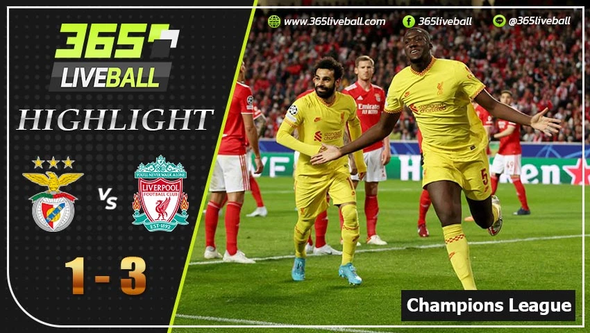 ไฮไลท์ ยูฟ่า แชมเปี้ยนส์ลีก เบนฟิก้า VS ลิเวอร์พูล