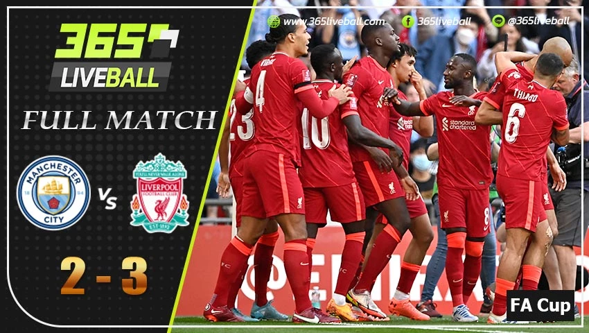 Full Match เอฟเอ คัพ แมนฯ ซิตี้ VS ลิเวอร์พูล