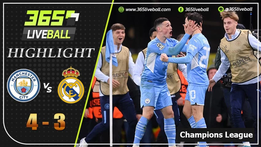 ไฮไลท์ ยูฟ่า แชมเปี้ยนส์ลีก แมนฯ ซิตี้ VS เรอัล มาดริด