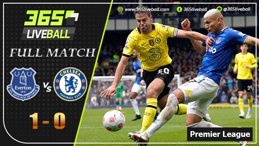 Full Match พรีเมียร์ลีกอังกฤษ เอฟเวอร์ตัน VS เชลซี