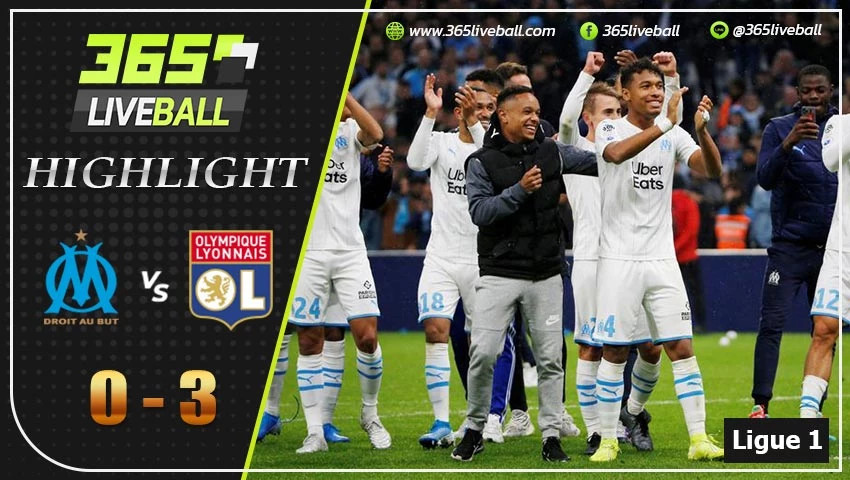  ไฮไลท์ ลีกเอิง ฝรั่งเศส โอลิมปิก มาร์กเซย VS โอลิมปิก ลียง