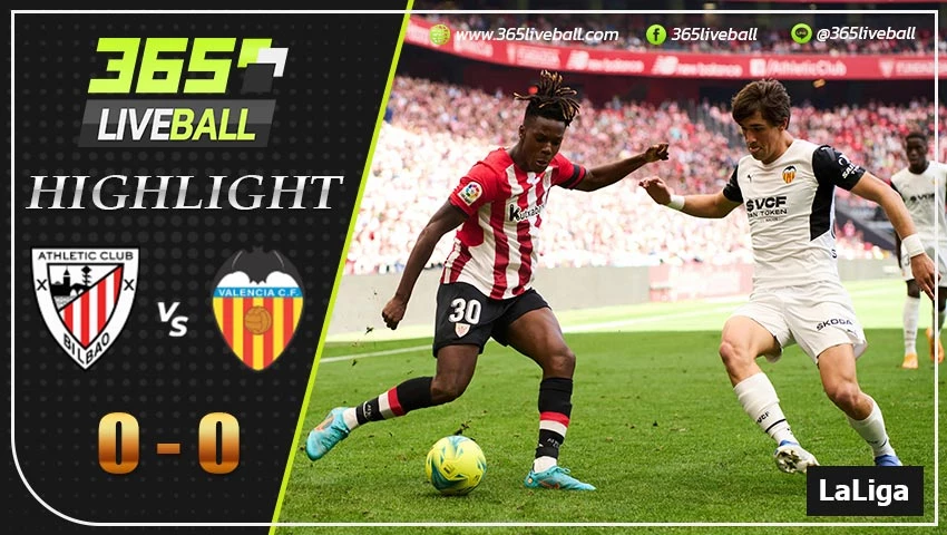 ไฮไลท์ ลาลีกา สเปน แอธเลติก บิลเบา VS บาเลนเซีย