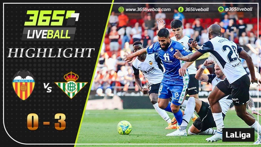 ไฮไลท์ ลาลีกา สเปน บาเลนเซีย VS เรอัล เบติส