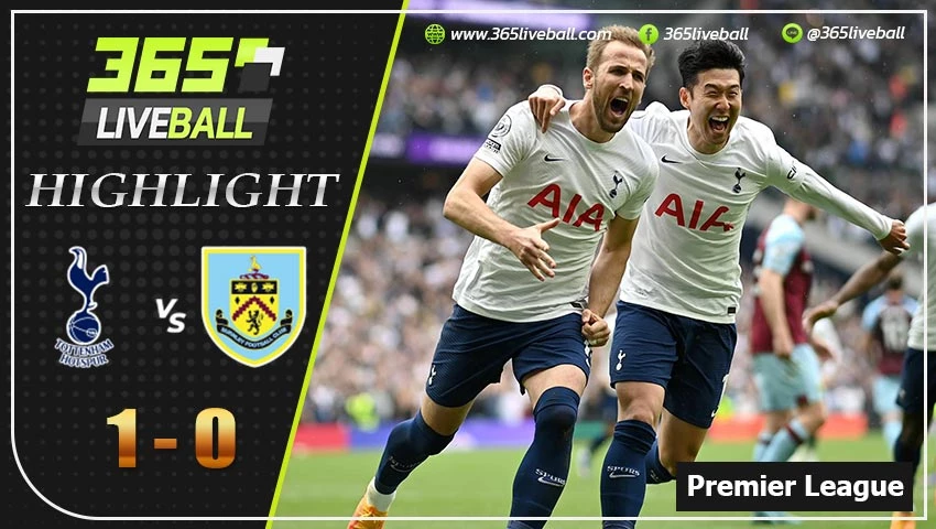 ไฮไลท์ พรีเมียร์ลีกอังกฤษ สเปอร์ส VS เบิร์นลี่ย์