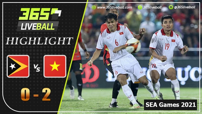ไฮไลท์ ฟุตบอลชาย ซีเกมส์ 2021 ติมอร์-เลสเต้ VS  เวียดนาม