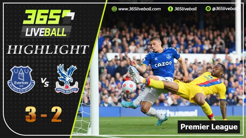 ไฮไลท์ พรีเมียร์ลีกอังกฤษ เอฟเวอร์ตัน VS คริสตัล พาเลซ