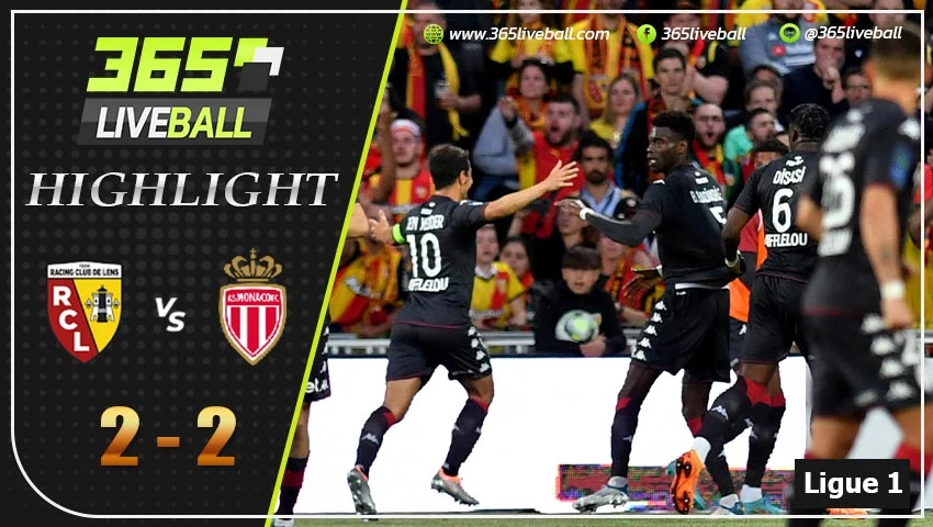 ไฮไลท์  ลีกเอิง ฝรั่งเศส ล็องส์ VS โมนาโก