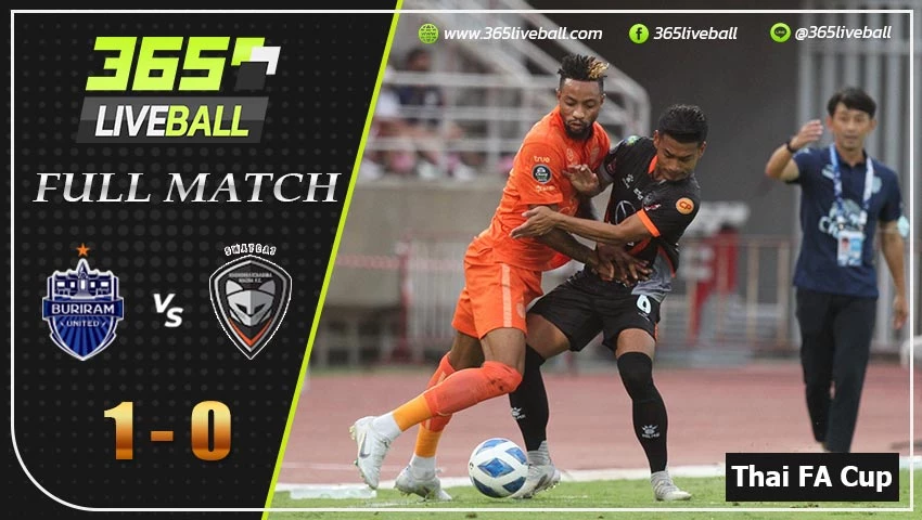 Full Match ไทย เอฟเอ คัพ (รอบชิงชนะเลิศ) บุรีรัมย์ ยูไนเต็ด VS นครราชสีมา เอฟซี