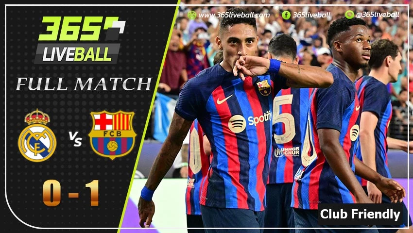 Full Match กระชับมิตรสโมสร เรอัล มาดริด VS บาร์เซโลน่า