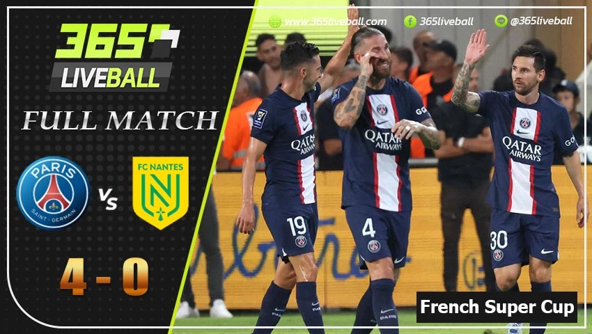 Full Match ฝรั่งเศส ซุปเปอร์คัพ เปแอ็สเฌ VS น็องต์