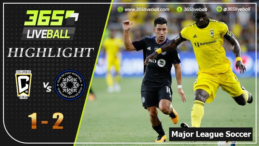 ไฮไลท์ อเมริกา เมเจอร์ลีก โคลัมบัส ครูว์ VS มอนทรีออล อิมแพ็ค