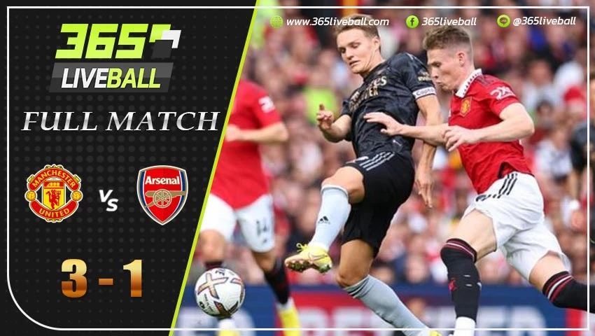 Full Match แมนเชสเตอร์ ยูไนเต็ด vs อาร์เซน่อล