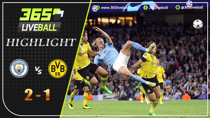 ไฮไลท์ แมนเชสเตอร์ ซิตี้ vs โบรุสเซีย ดอร์ทมุนด์