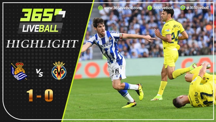 ไฮไลท์ เรอัล โซเซียดาด vs บียาร์เรอัล