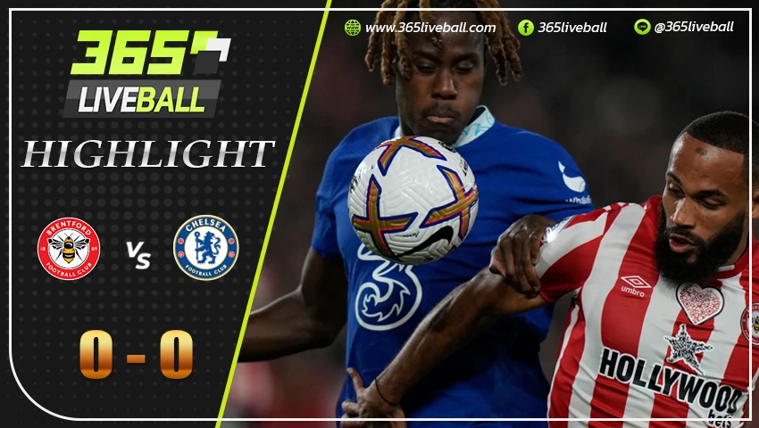 ไฮไลท์ เบรนท์ฟอร์ด vs เชลซี