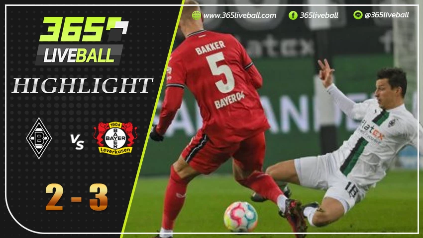 ไฮไลท์ มึนเช่นกลัดบัค vs เลเวอร์คูเซ่น