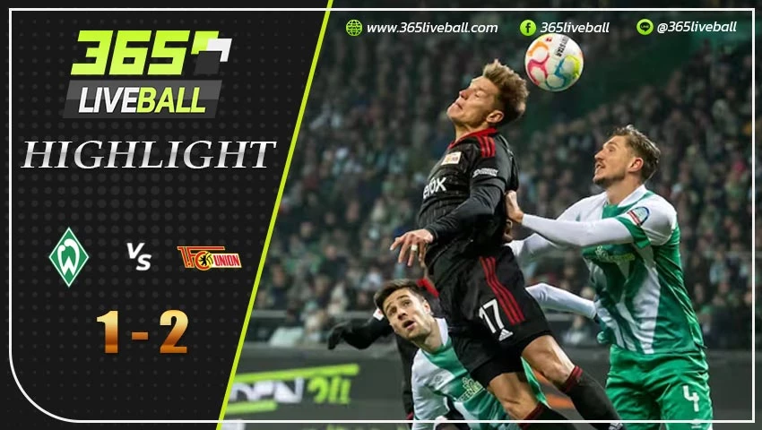 ไฮไลท์ แวร์เดอร์ เบรเมน พบ ยูเนี่ยน เบอร์ลิน