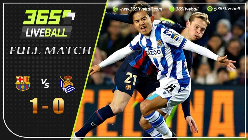 Full Match บาร์เซโลน่า พบ เรอัล โซเซียดาด