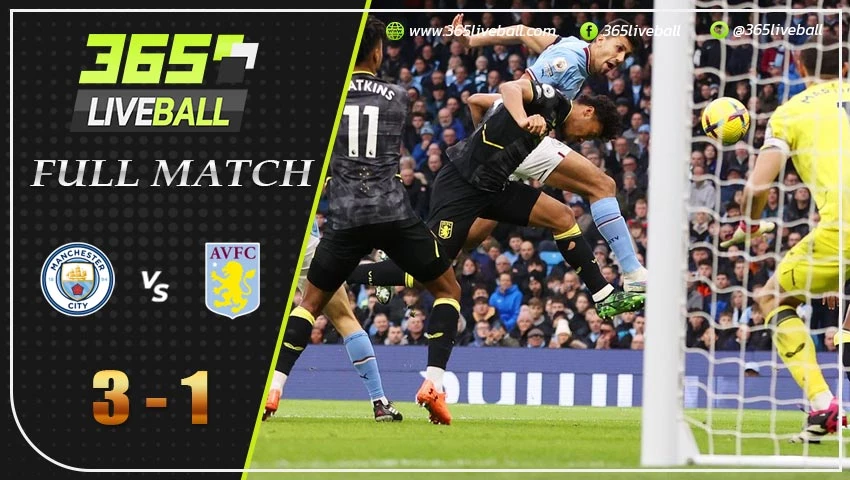 Full Match แมนฯ ซิตี้ vs แอสตัน วิลล่า