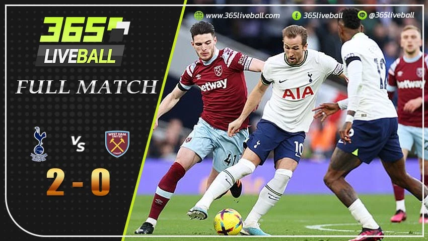 Full Match สเปอร์ส พบ เวสต์แฮม ยูไนเต็ด