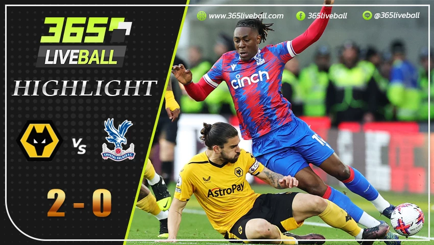 ไฮไลท์ วูล์ฟแฮมป์ตัน vs คริสตัล พาเลซ