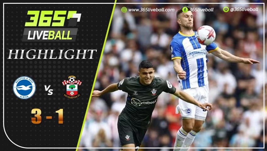 ไฮไลท์ ไบรท์ตัน vs เซาแธมป์ตัน 