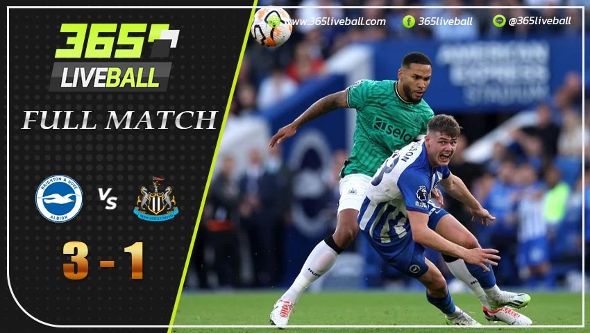 Full Match ไบรท์ตัน พบ นิวคาสเซิ่ล