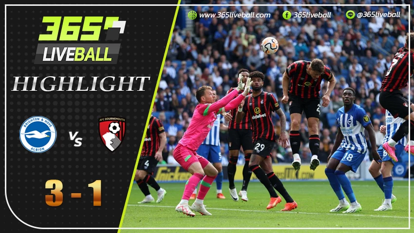 ไฮไลท์ ไบรท์ตัน VS บอร์นมัธ