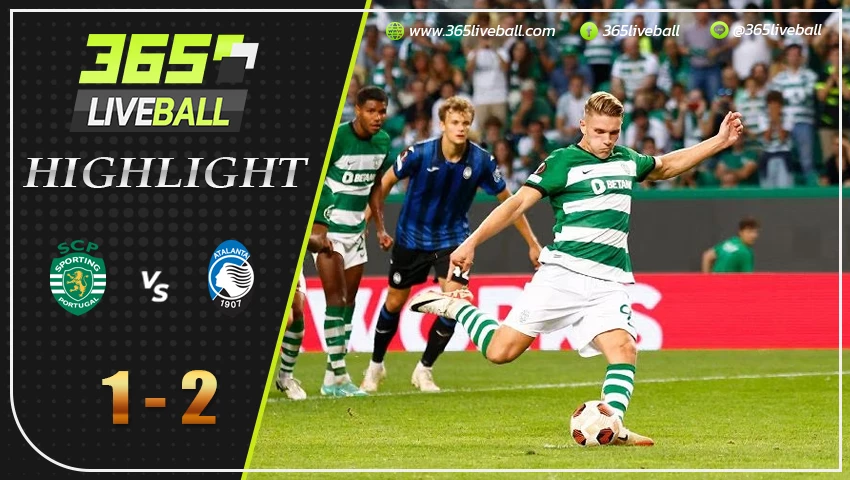 ไฮไลท์ สปอร์ติ้ง ลิสบอน vs อตาลันต้า