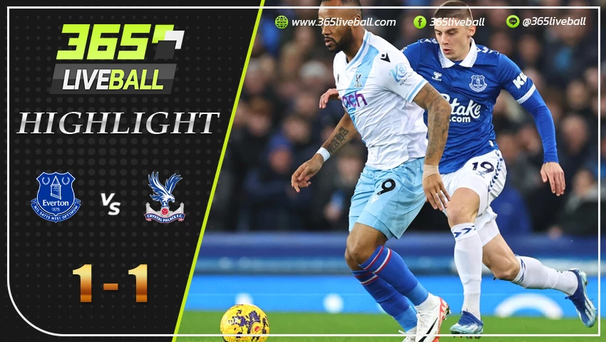 ไฮไลท์ เอฟเวอร์ตัน vs คริสตัล พาเลซ
