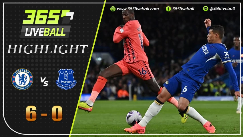 ไฮไลท์ เชลซี vs เอฟเวอร์ตัน