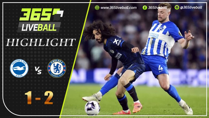 ไฮไลท์ ไบรท์ตัน vs เชลซี