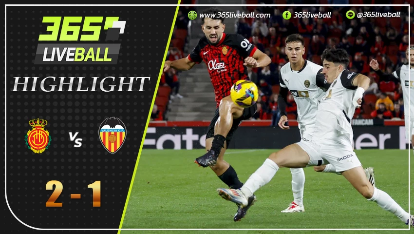 ไฮไลท์ มายอร์ก้า vs บาเลนเซีย