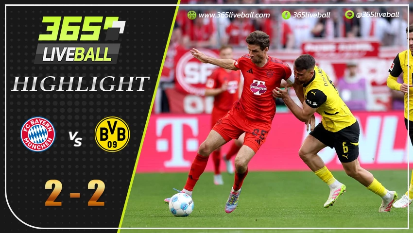 ไฮไลท์ บาเยิร์น มิวนิค vs โบรุสเซีย ดอร์ทมุนด์