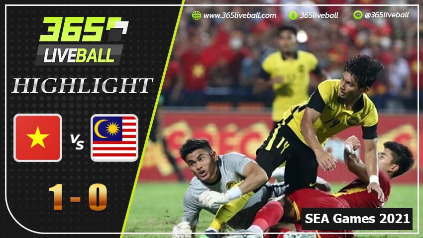 ไฮไลท์ ซีเกมส์ชาย 2021 เวียดนาม VS มาเลเซีย