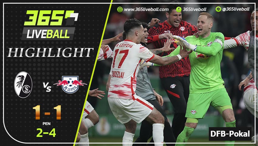 ไฮไลท์ เดเอฟเบ โพคาล (รอบชิงชนะเลิศ) ไฟร์บวร์ก VS RB ไลป์ซิก