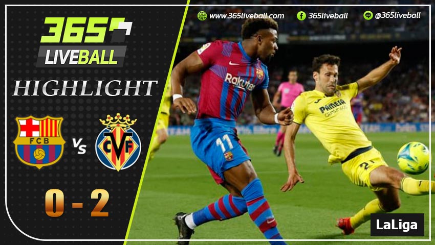 ไฮไลท์ ลาลีกา สเปน บาร์เซโลน่า VS บียาร์เรอัล