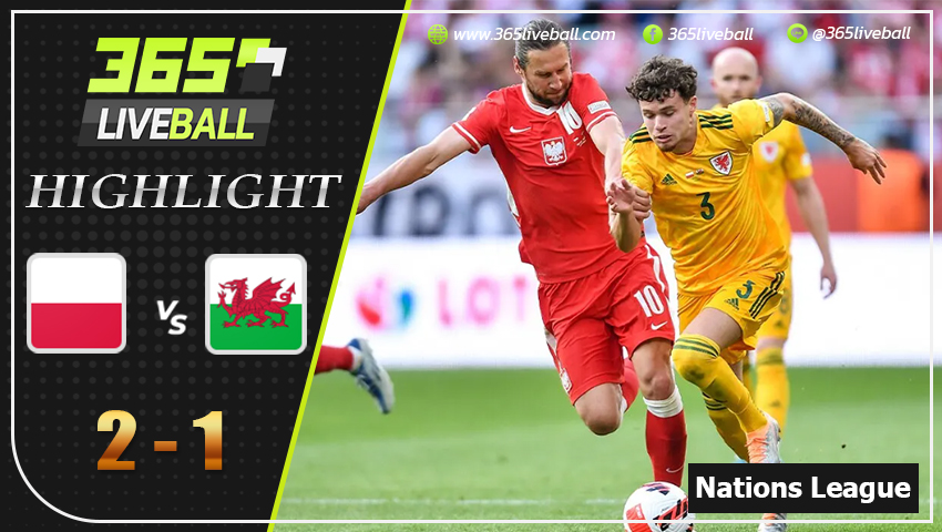ไฮไลท์ ยูฟ่า เนชั่นส์ ลีก โปแลนด์ VS เวลส์