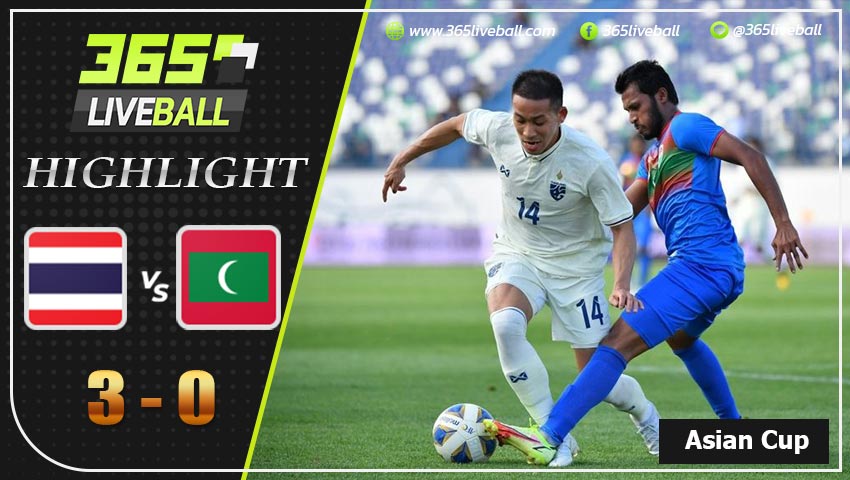 ไฮไลท์ เอเชียน คัพ (Asian Cup) ทีมชาติไทย VS มัลดีฟส์