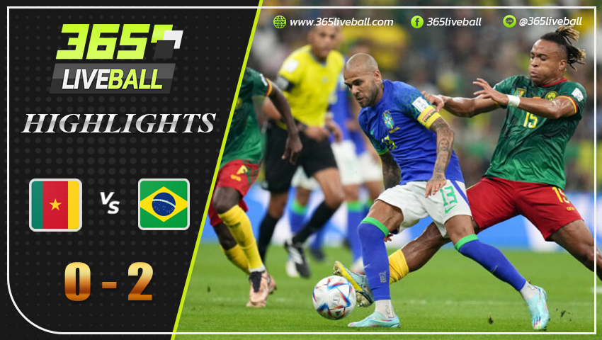 ไฮไลท์ แคเมอรูน vs บราซิล