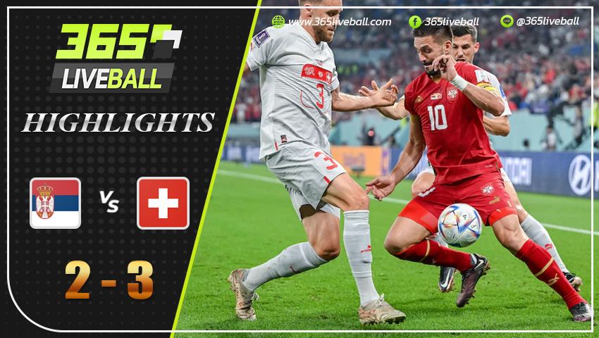 ไฮไลท์ เซอร์เบีย vs สวิตเซอร์แลนด์  