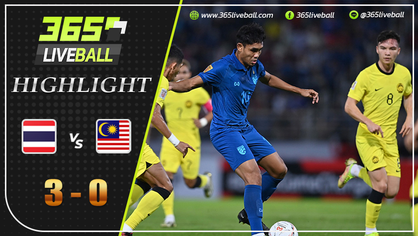 ไฮไลท์ ทีมชาติไทย VS มาเลเชีย