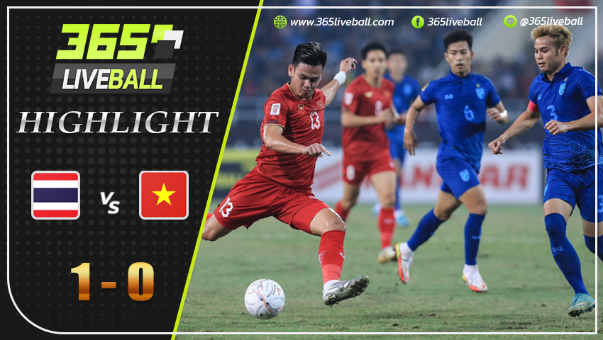 ไฮไลท์ ทีมชาติไทย vs เวียดนาม